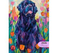 2026 Planner: Vibrant Dogs Newfoundland: Stylish Weekly and Monthly Organization