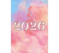 2026 Planner with To Do List, Habit Tracker, Quarterly Check-in, Selfcare Tips & more!: Diary for Home, Office, School, Business! 7 x 10 inch Weekly & Monthly Calendar - Clouds