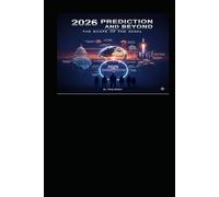 2026 Prediction & Beyond: The Speed of Change in the 2020s