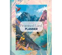 2026 Promised Land Planner: 1-Year Christian Life Organizer with Devotional, Prayer Journal & Bible Reading Plan