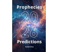 2026: Prophecies and Predictions