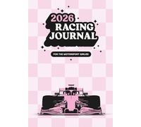 2026 Racing Journal: For The Motorsport Girlies