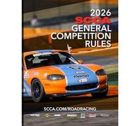 2026 SCCA GCR General Competition Rules: SCCA Road Racing: SCCA Road Racing