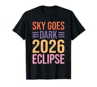 2026 Sky Goes Dark Eclipse Celestial Event Value Graphic T-Shirt