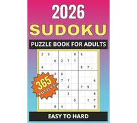 2026 Sudoku: 365 Daily Puzzles for Teens and Adults - Easy to Hard with Solutions: Travel-Size Sudoku Book with Easy to Hard Puzzles - Perfect Gift, Stocking Stuffer, or Travel Companion