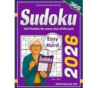 2026 Sudoku: 365 Easy to Hard (9x9) Puzzles for Every Day of the Year (Game Calendars Series)