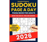 2026 Sudoku Puzzle Book - 365 Easy to Hard Puzzles in Large Print for Adults: A Daily Sudoku Calendar with Gradual Difficulty from January to December - 2 Puzzles per Page and Full Solutions Included