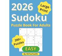 2026 Sudoku Puzzle Book for Adults: 200 9×9 + 20 Bonus 12×12 Puzzles | Easy | Large Print 8.5 × 11 | Includes Instructions & Full Solutions
