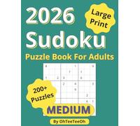 2026 Sudoku Puzzle Book for Adults: 200 Easy 9×9 + 20 Bonus 16×16 Puzzles | Medium | Large Print 8.5 × 11 | Includes Instructions & Full Solutions