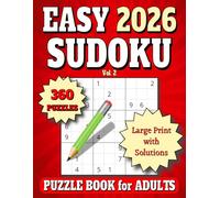2026 Sudoku Puzzle Book for Adults: 360 Easy 9x9 Large Print Puzzles. All Solutions in Book 16pt. Vol. 2 (2026 Easy Sudoku for Adults)