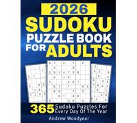 2026 Sudoku Puzzle Book For Adults: 365 Sudoku Puzzles For Every Day Of The Year