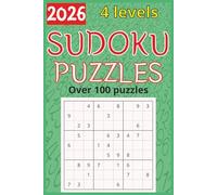2026 Sudoku Puzzle Book: Train Your Brain in 2026 - 100+ Easy to Hard Sudoku Puzzles for Adults and Seniors