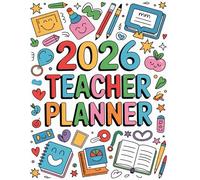 2026 Teacher Planner: Weekly & Monthly Lesson Schedule Plans Class Lists, Gradebook, Attendance & Timetable