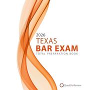 2026 Texas Bar Exam Total Preparation Book