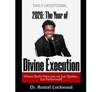 2026: The Year of Divine Execution Daily Devotional