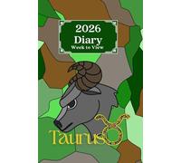 2026 Week to View Diary - Taurus: Colourful Star Sign Design. 5.5"x8.5" Size. Ideal for Personal, Business, or Student Use