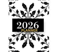 2026 Weekly and Monthly Planner Calendar for Women: Beautiful Design,108 Pages, Large Size- 8.5x11 | Stay Organized, Productive & Motivated All Year