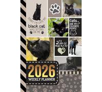 2026 Weekly Planner: 6x9 Dated Diary With To Do List - Habit Tracker - Notes Section / Agenda Gift / Black Bombay Cat - Funny Quote Animal Art Cover