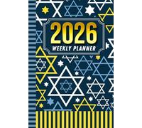 2026 Weekly Planner: 6x9 Dated Diary With To Do List - Habit Tracker - Notes Section / Agenda Gift / Blue Gold Jewish Star Art Pattern Cover