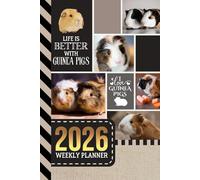 2026 Weekly Planner: 6x9 Dated Diary With To Do List - Habit Tracker - Notes Section / Agenda Gift / Guinea Pigs - Animal Lover Theme Cover