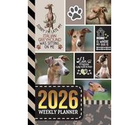 2026 Weekly Planner: Hardcover / 6x9 Dated Diary With To Do List - Habit Tracker - Notes Section / Agenda Gift / Italian Greyhound Dog - Funny Quote Animal Art Cover