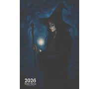 2026 Weekly Planner: Mystical Witch Under the Moon with Affirmations