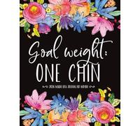 2026 Weight Loss Journal for Women Goal Weight One Chin: Funny Food, Exercise, Calorie & Wellness Planner | Sweary Large Diet, Health, Fitness and ... for Getting Fit (and Laughing Through It)