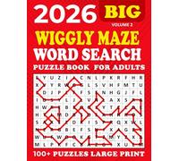 2026 Wiggly Maze Word Search Large Print: Word Search Wiggly Maze Puzzle Book,100 + Puzzles Large for Adults and Seniors , Unique and Challenging Word Search Variation for all ages | Volume 2 |
