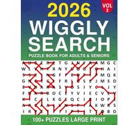 2026 Wiggly Word Search: 100+ Puzzles Large Print Easy to See Puzzle Book for Adults & Seniors| Vol 3 |