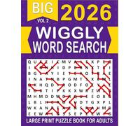 2026 Wiggly Word Search Large Print: Over 100+ Wiggly Puzzles Unique Word Search Variation & Challenging Activity Book for Adults and Seniors | Volume 2 |