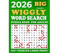 2026 Wiggly Word Search Large Print: Word Search Wiggly Puzzle Book,100 + Puzzles Large for Adults and Seniors , Unique and Challenging Word Search Variation for all ages | Volume 1 |