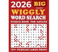 2026 Wiggly Word Search Large Print: Word Search Wiggly Puzzle Book,100 + Puzzles Large for Adults and Seniors , Unique and Challenging Word Search Variation for all ages | Volume 2 |