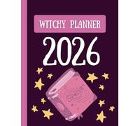 2026 Witchy Planner for Teens - Lavender Magic Weekly Undated Calendar | Spell & Ritual Organizer, Tarot Guidance, Witchcraft Supplies Lists, Moon ... Pages, 8.5x11 in: Perfect for Teen Witches
