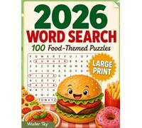 2026 Word Search: Large Print | 100 Food-Themed Puzzles