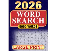 2026 Word Search Large Print: 5000 Word Find Puzzles For Adults And Seniors, Big font Easy to Read Format With Solutions