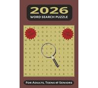 2026 Word Search Puzzle 50+ Puzzles Easy to Read: Word Searches with Easy-to-Read Print about 2026 and More | 6x9 inches, 110 pages, 50+ Puzzles | ... Holidays, Vacations and Free Times.