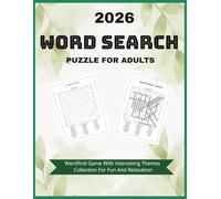 2026 Word Search Puzzle For Adults: Wordfind Game With Interesting Themes Collection For Fun And Relaxation