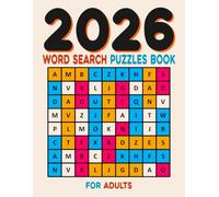 2026 Word Search Puzzles Book For Adults: The Ultimate Word Search Challenge - 100 Large-Print, High-Quality Word Search Puzzles - A stress-relieving activity book for adults and seniors.