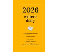 2026 Writer's Diary: ~ 2 pages per week ~ 55 unique prompts (Morgen Bailey's Writer's Diaries)