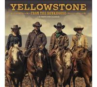 2026 Yellowstone: From the Bunkhouse Wall Calendar