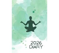 2026 Yoga Diary: GIFT FOR YOGIS to get organized and keep track of dates, daily habits, monthly expenses and TO DO list