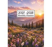 2027-2028 Monthly Planner: Two Year Schedule Organizer From January 2027 To December 2028 - Mountain Sunrise Cover