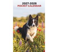 2027-2028 Pocket Calendar: Border Collie Cover for Active Everyday Planning