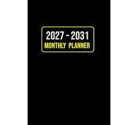 2027-2031 Monthly Planner: 5 Year Schedule Organizer from January 2027 to December 2031 with Notes, To-Do Lists, Goal Tracker, Birthday & Contact Logs | 6x9 , Black Cover.
