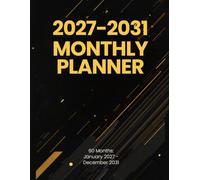 2027-2031 Monthly Planner: 5 Year Schedule Organizer with Goal Setting, Quarterly Reviews & Habit Tracker | 60 Months Calendar January 2027 to December 2031