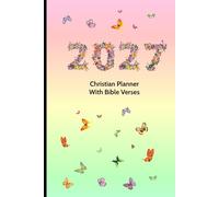 2027 Christian Planner with Bible Verses: 6" x 9" Diary, A Week to View, Weekly Scriptures, Space for Appointments, Renewals, Reminders, Birthdays, Reflection & Weekend Plans (pink)