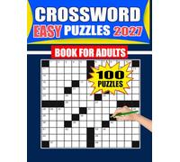 2027 Easy Crossword Puzzles Book For Adults: Fun Brain Exercises to Energize Your Mind with Relaxing Challenges (A Great Gift for Crossword Puzzle Fans)