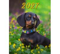 2027: Large Monthly Calendar Planner - Dachshund Dog