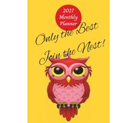 2027 Monthly Planner for Chi Omega Sorority. "Only the Best Join the Nest!": 6x9 Inches. 39 Pages. Includes a Big-Little Picture Page.