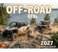 2027 Off-Road UTV-ATV Wall Calendar - 16-Month Photography | Off-Road UTV-ATV photography and artwork. Large 14x11, 16-month. Monster Calendars | The King Company.